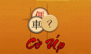 Kinh nghiệm chơi game Cờ Úp chuẩn 100% từ cao thủ